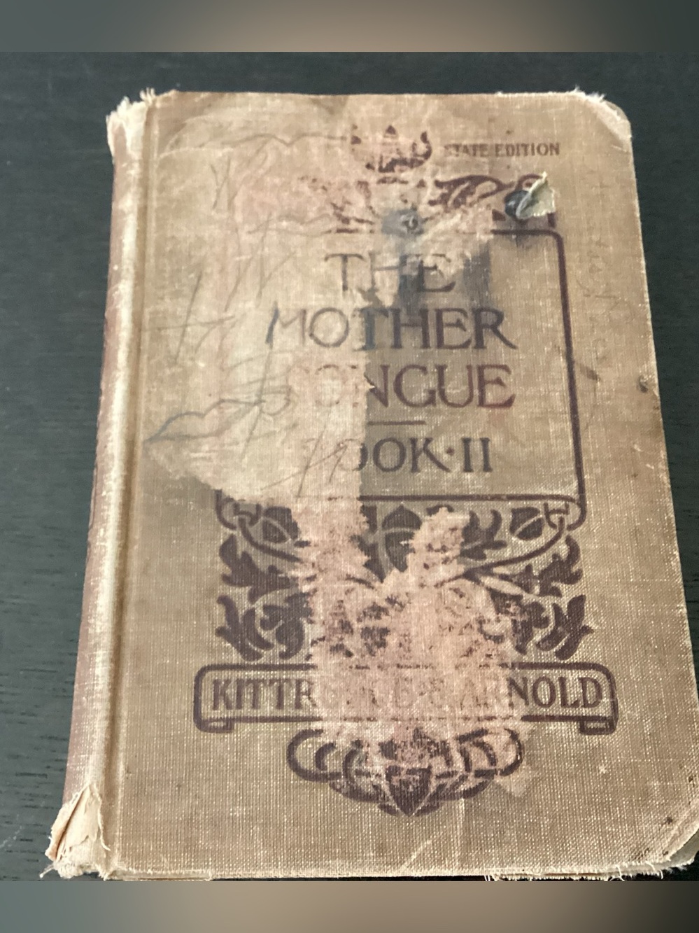 Antique 1910 Textbook Titled The MOTHER TONGUE BOOK II, ( An elementary English